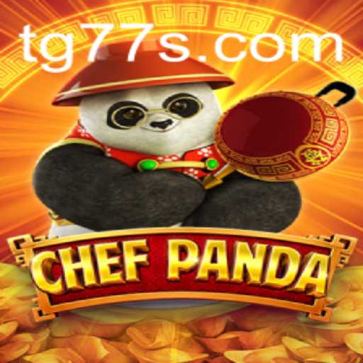 Dive into the Culinary Adventure of ChefPanda: A Delightful Game Experience with TG 77
