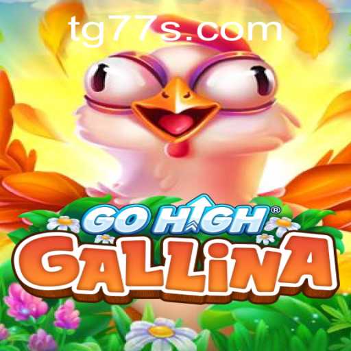 Exploring the Innovative World of GoHighGallina: A Deep Dive into TG 77