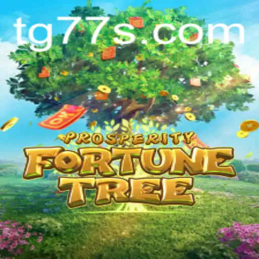 Discover the Excitement of ProsperityFortuneTree: A Thrilling Journey with TG 77