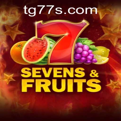 Discover the Exciting World of SevensFruits: A Game of Luck and Strategy